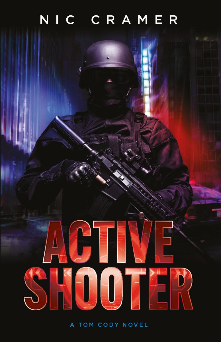 Nic Cramer : Active shooter : a Tom Cody novel
