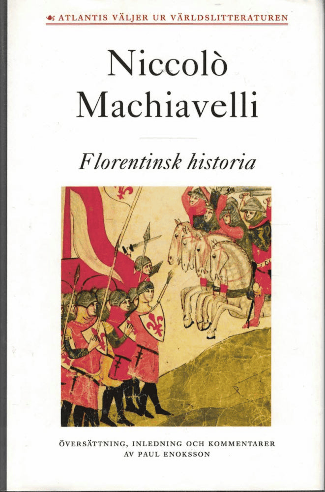 Niccolò Machiavelli : Florentinsk historia