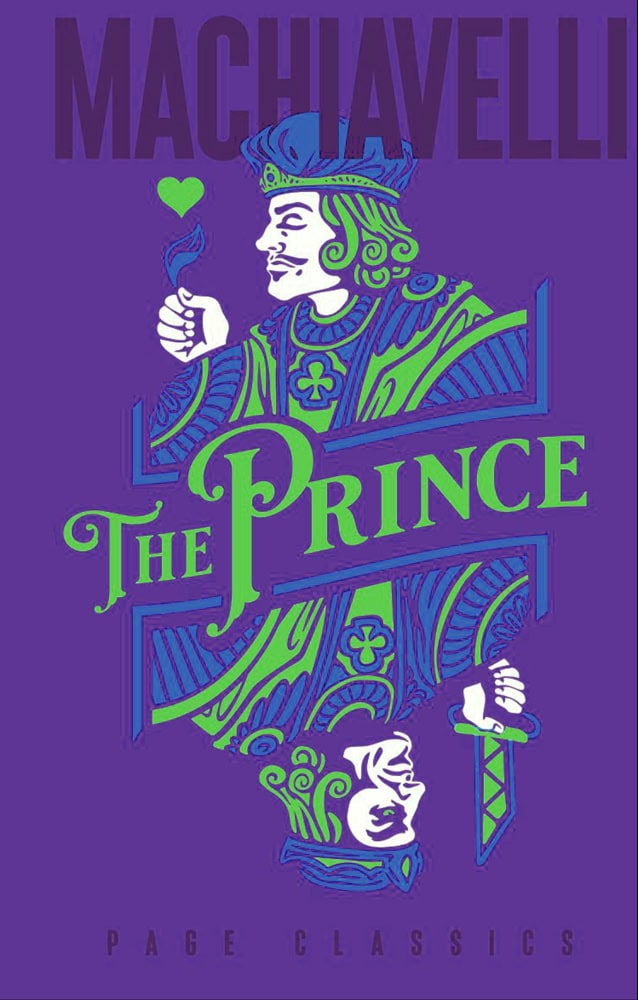 Niccolò Machiavelli : The Prince