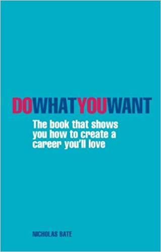 Nicholas Bate : Do what you want