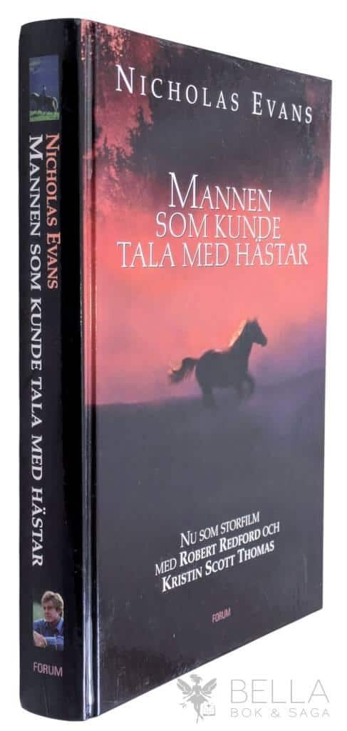 Nicholas Evans : Mannen som kunde tala med hästar