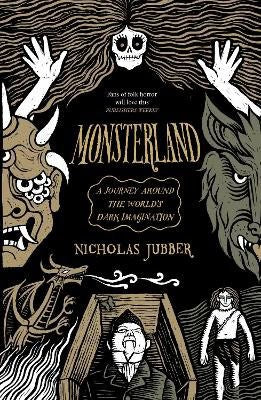Nicholas Jubber : Monsterland