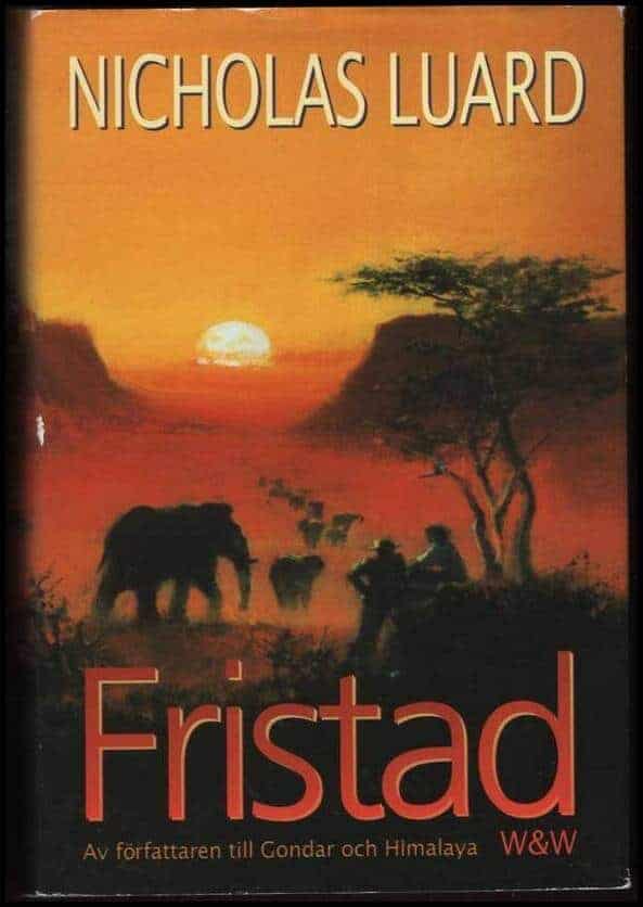 Nicholas Luard : Fristad