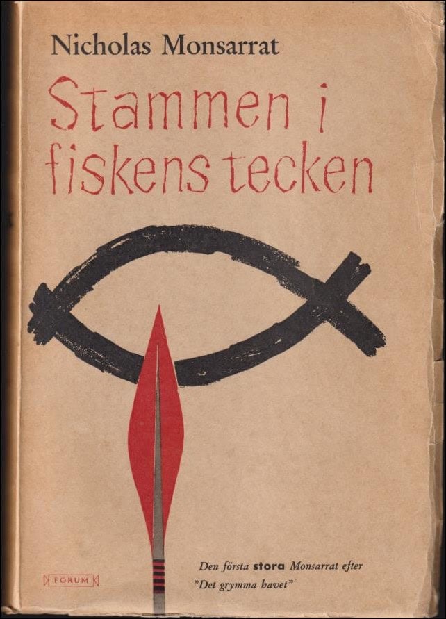 Nicholas Monsarrat : Stammen i fiskens tecken