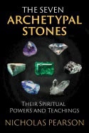 Nicholas Pearson : Seven Archetypal Stones