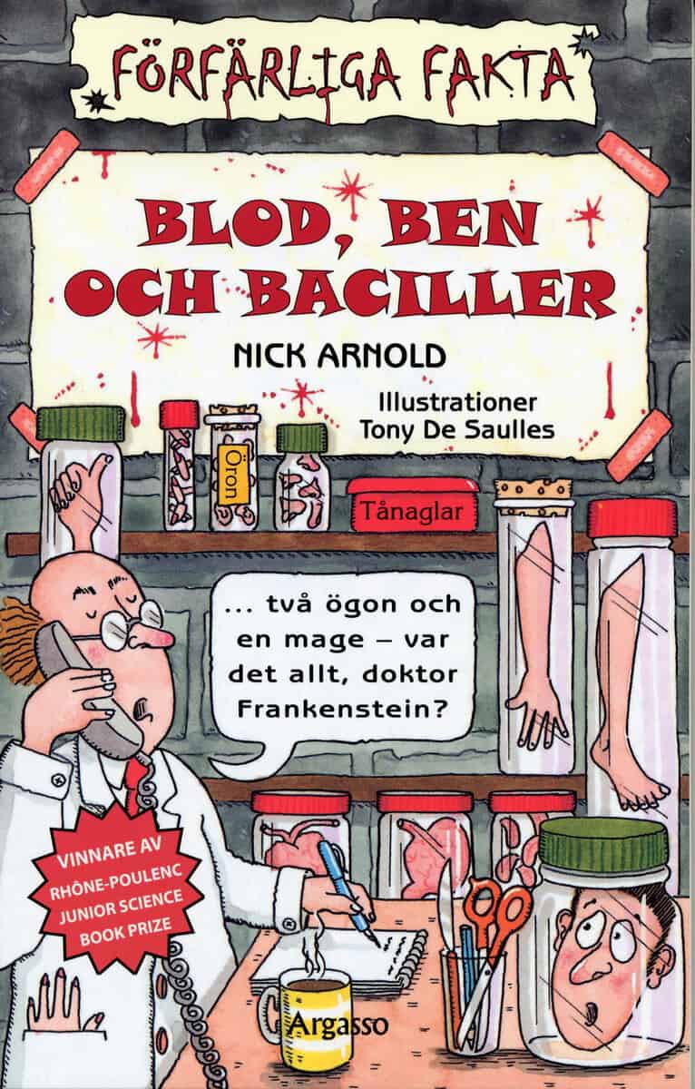 Nick Arnold : Blod, ben och baciller