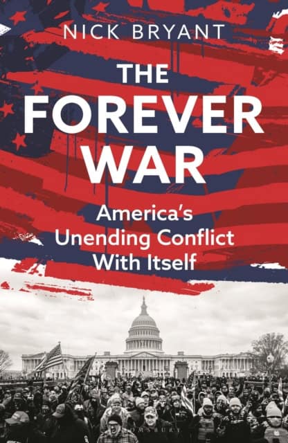 Nick Bryant : The forever war