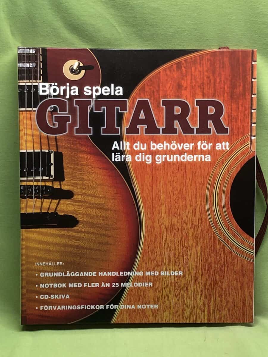 Nick Freeth : Börja spela gitarr [Kombinerat material] allt du behöver för att lära dig grunderna