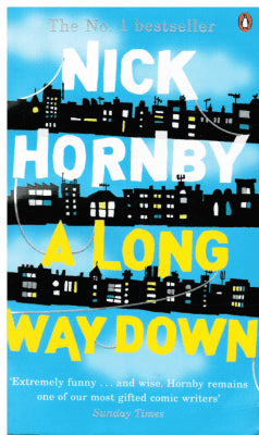 Nick Hornby : A Long way down