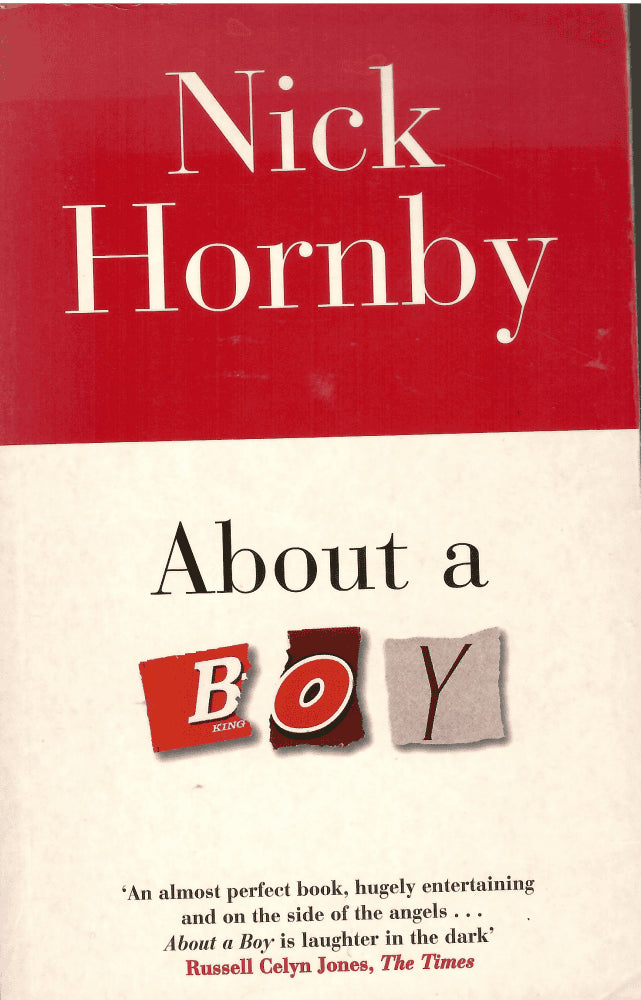 Nick Hornby : About a boy