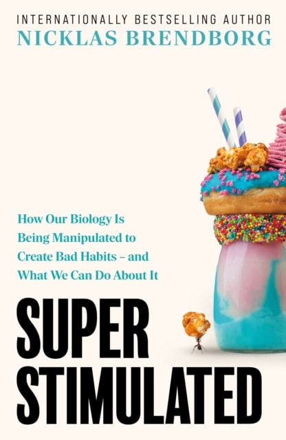 Nicklas Brendborg : Super Stimulated