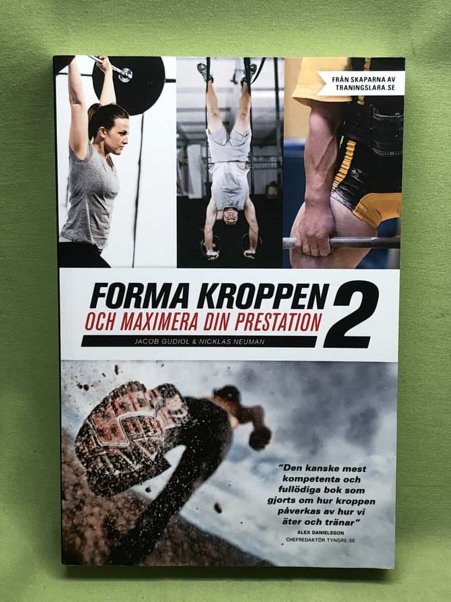 Nicklas Neuman : Forma kroppen och maximera din prestation