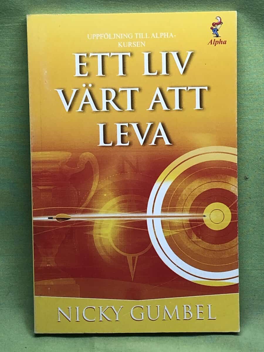 Nicky Gumbel : Ett liv värt att leva
