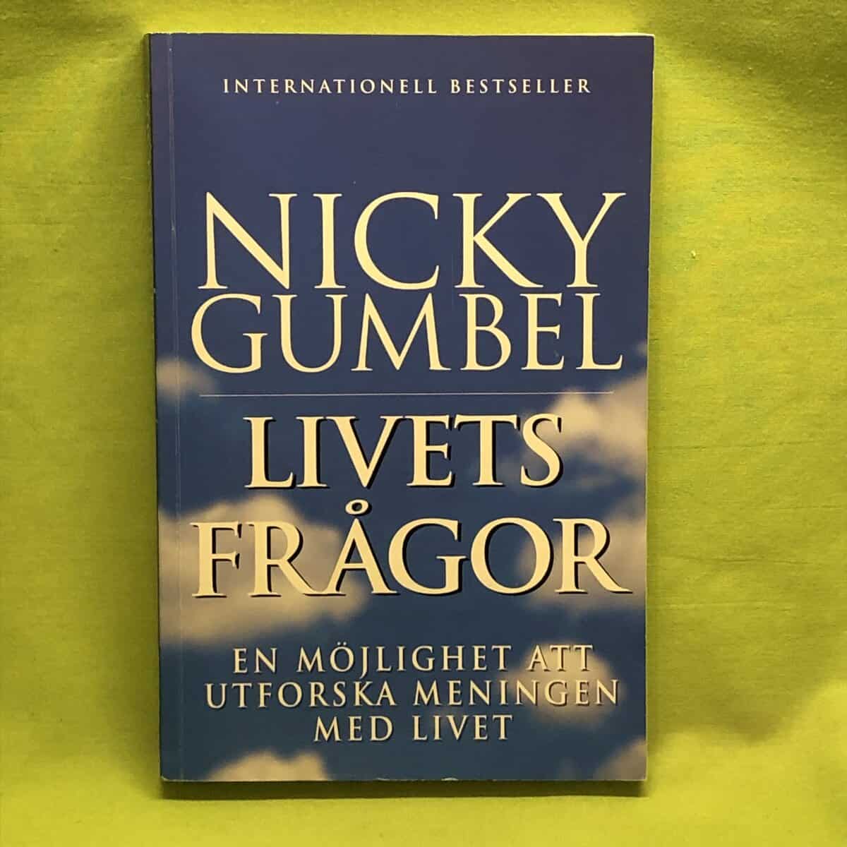 Nicky Gumbel : Livets frågor