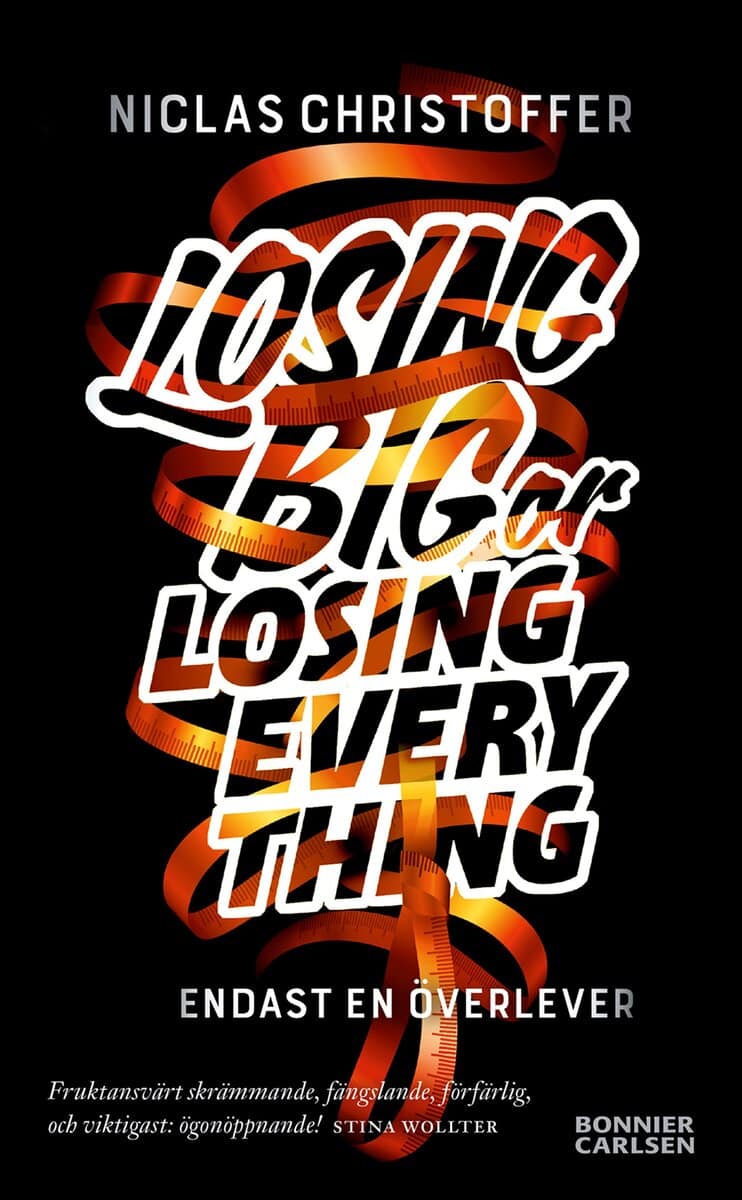 Niclas Christoffer : Losing big or losing everything
