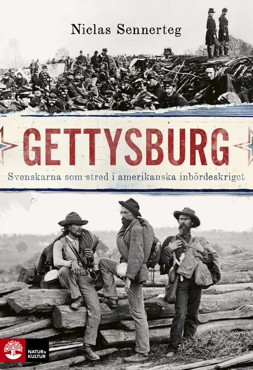 Niclas Sennerteg : Gettysburg