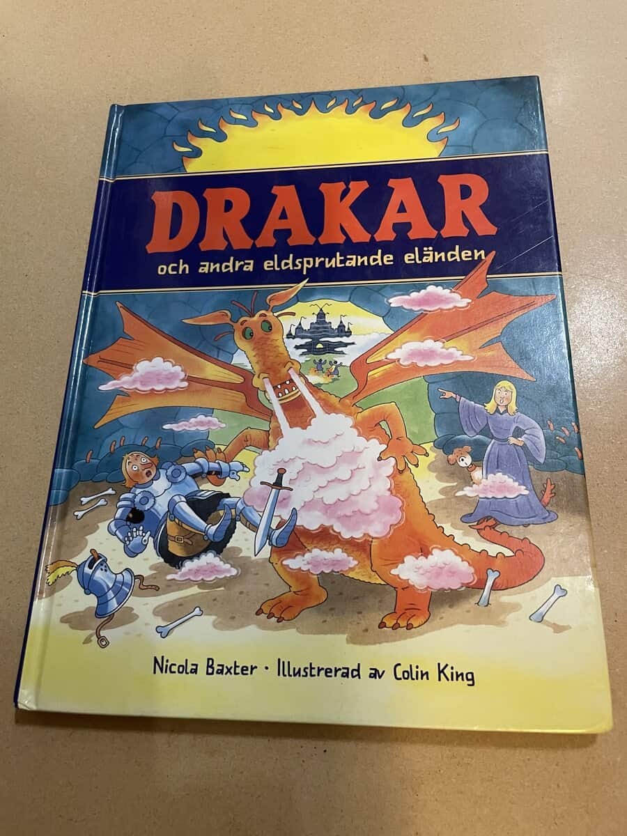 Nicola Baxter : Drakar och andra eldsprutande eländen