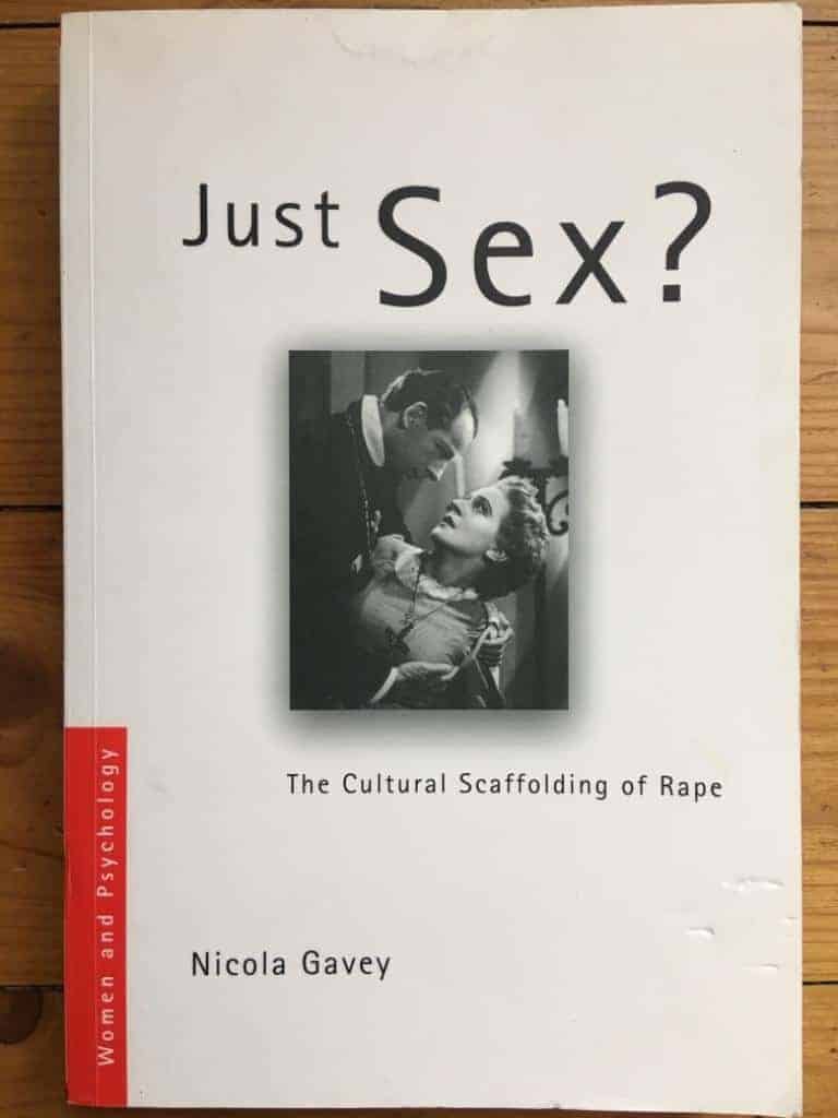 Nicola Gavey : Just sex?