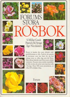 Nicolaisen, Åge ; Gault, S. Millar ; Synge, Patrick M : Forums stora rosbok