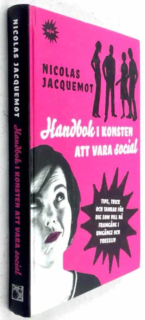Nicolas Jacquemot : Handbok i konsten att vara social