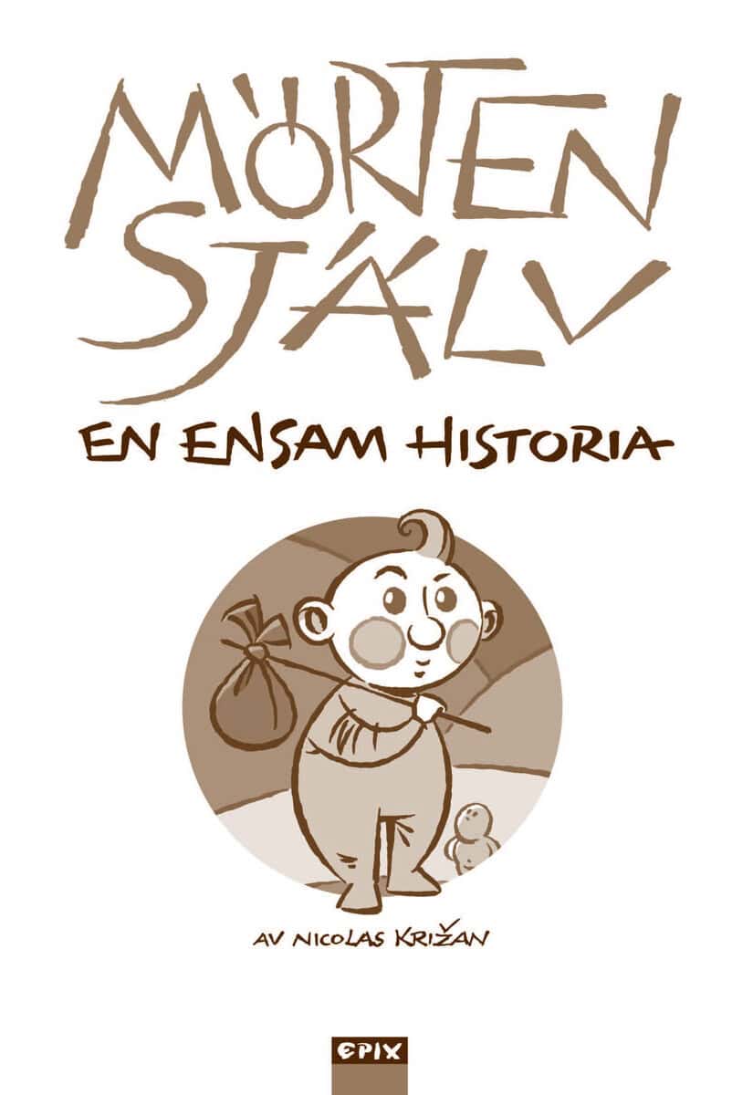 Nicolas Krizan : Mörten själv