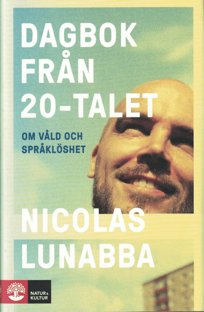 Nicolas Lunabba : Dagbok från 20-talet