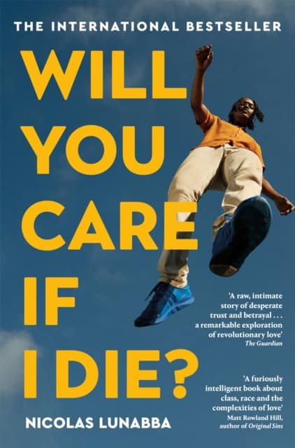Nicolas Lunabba : Will You Care If I Die?