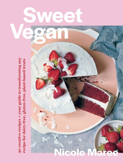 Nicole Maree : Sweet Vegan