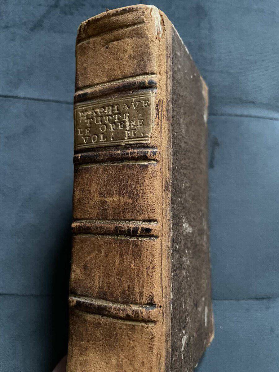 Nicolo Machiavelli : Tutte le Opere Volume II