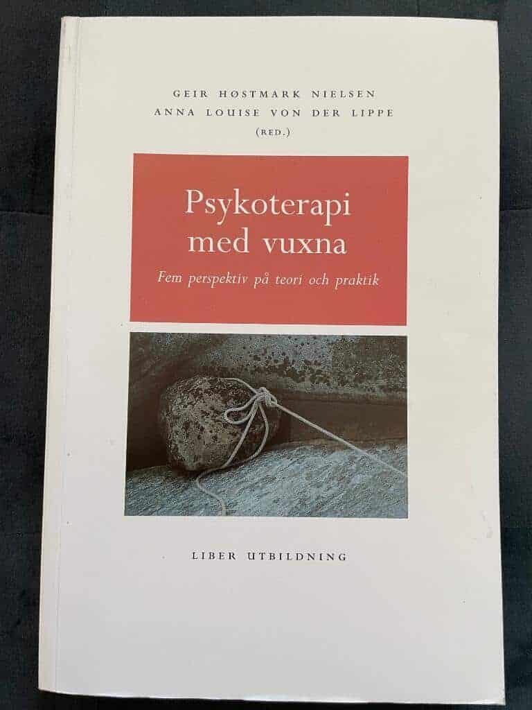 Nielsen, Geir Høstmark ; Lippe, Anna Louise von der ; Edgardh, Margareta Wentz : Psykoterapi med vuxna