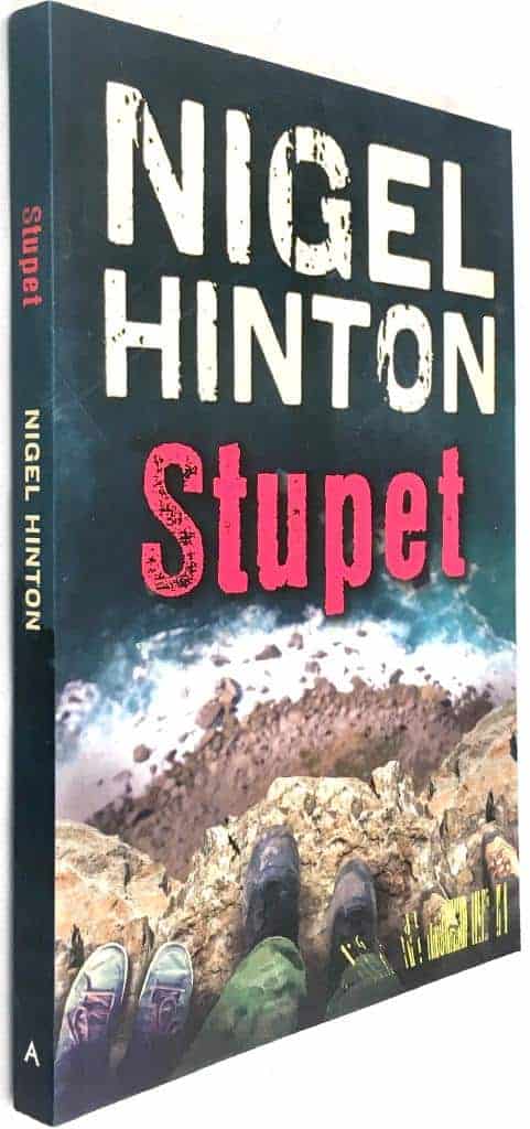Nigel Hinton : Stupet