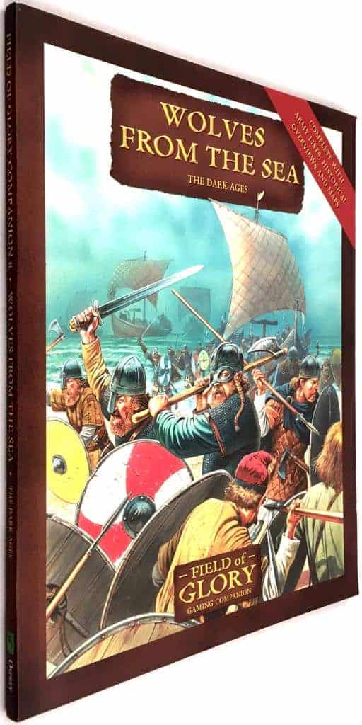 Nik Gaukroger ; Richard Bodley Scott m.fl : Wolves from the Sea - The Dark Ages - Field of Glory Companion 8
