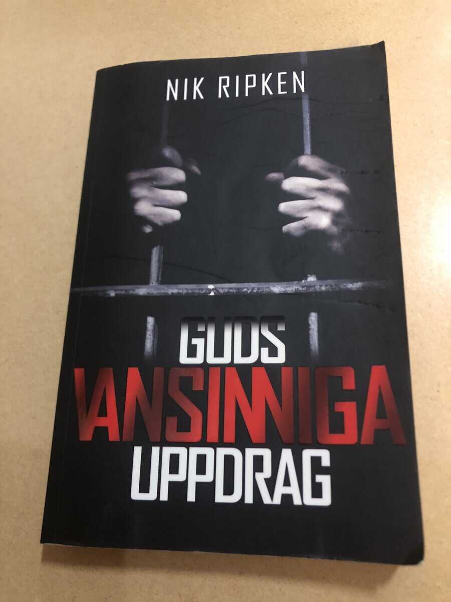 Nik Ripken : Guds vansinniga uppdrag en sann berättelse om återfunnen tro