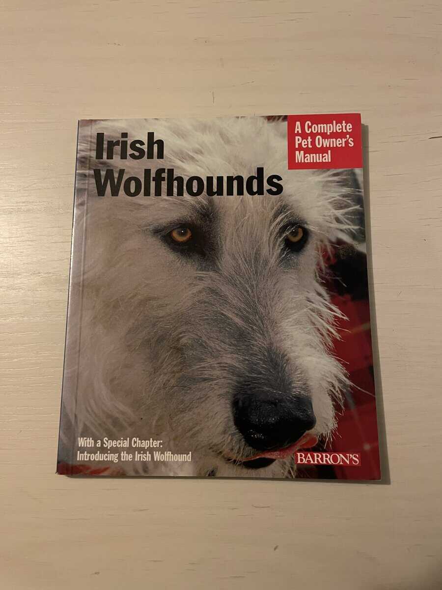Nikki Riggsbee : Irish Wolfhounds - A Complete Owner's Manual