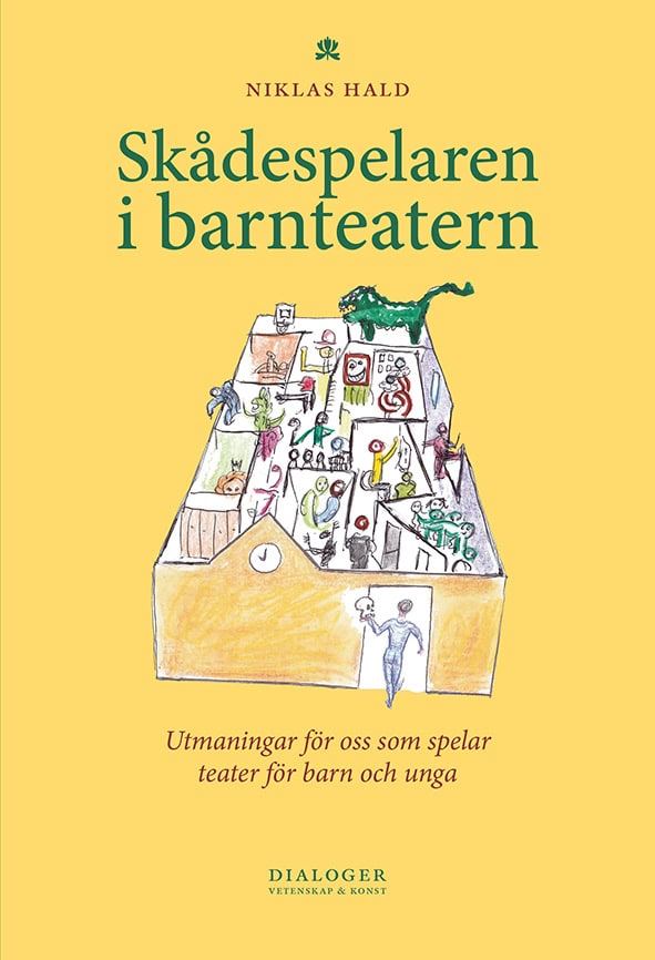 Niklas Hald : Skådespelaren i barnteatern
