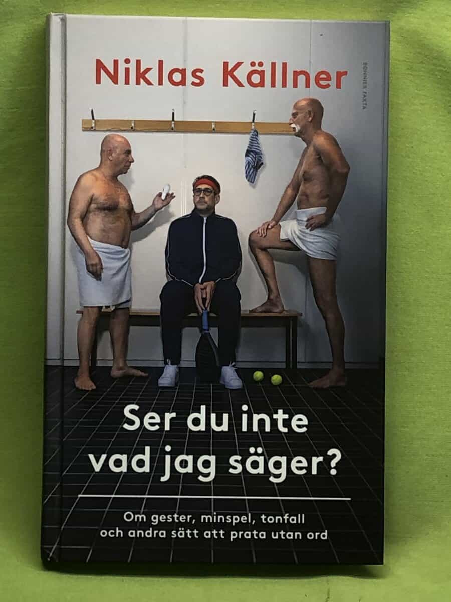 Niklas Källner : Ser du inte vad jag säger?