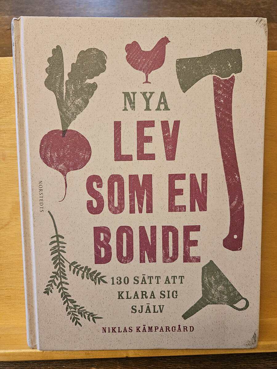 Niklas Kämpargård : Nya Lev som en bonde