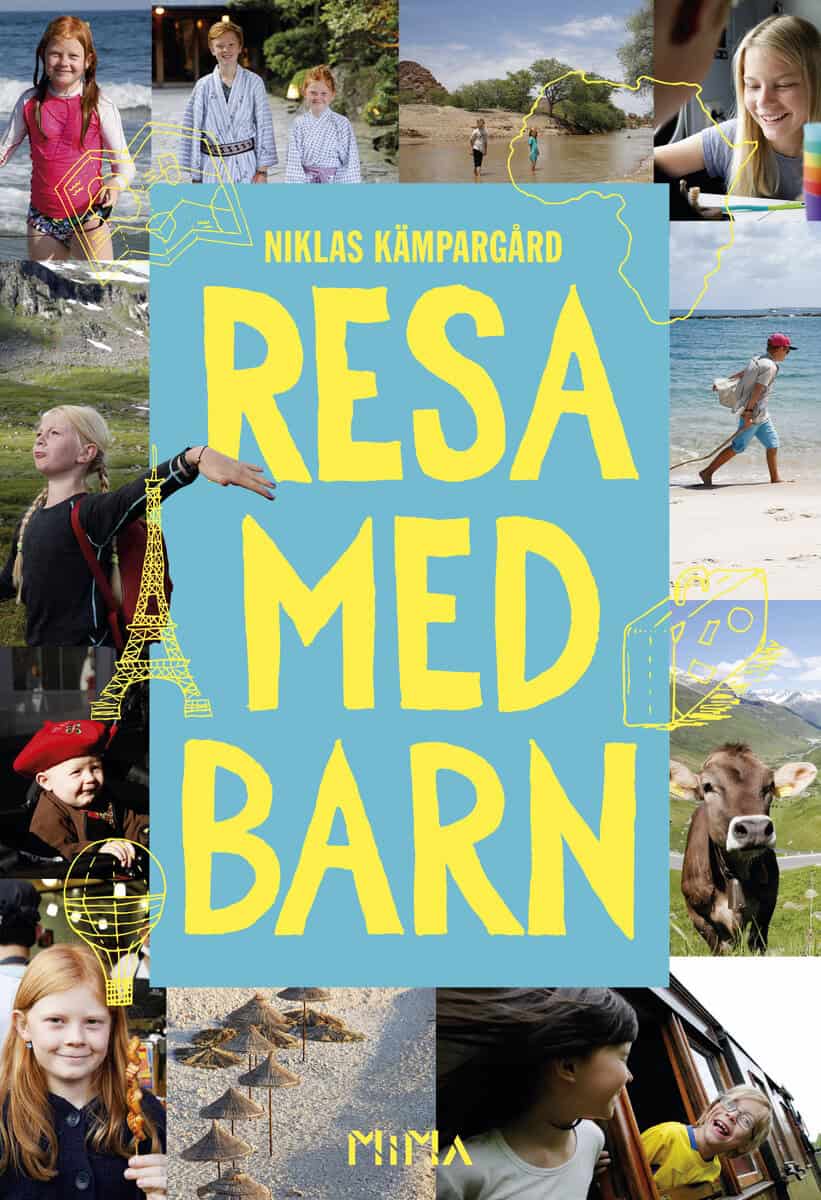 Niklas Kämpargård : Resa med barn