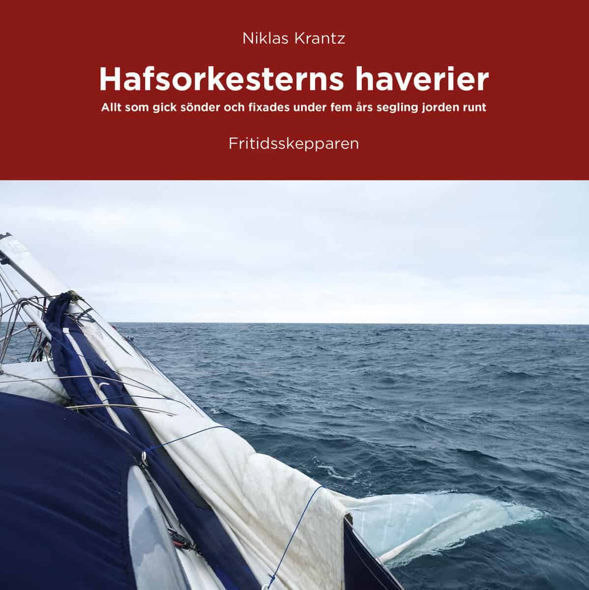 Niklas Krantz : Hafsorkesterns haverier