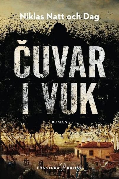 Niklas Natt och Dag : Čuvar i vuk