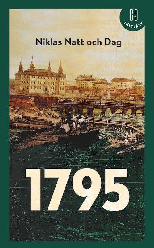 Niklas Natt och Dag : 1795 (lättläst)