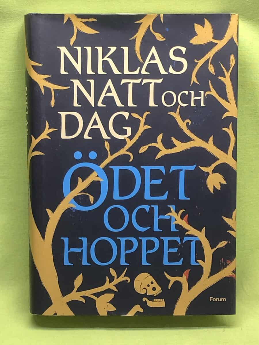 Niklas Natt och Dag : Ödet och hoppet