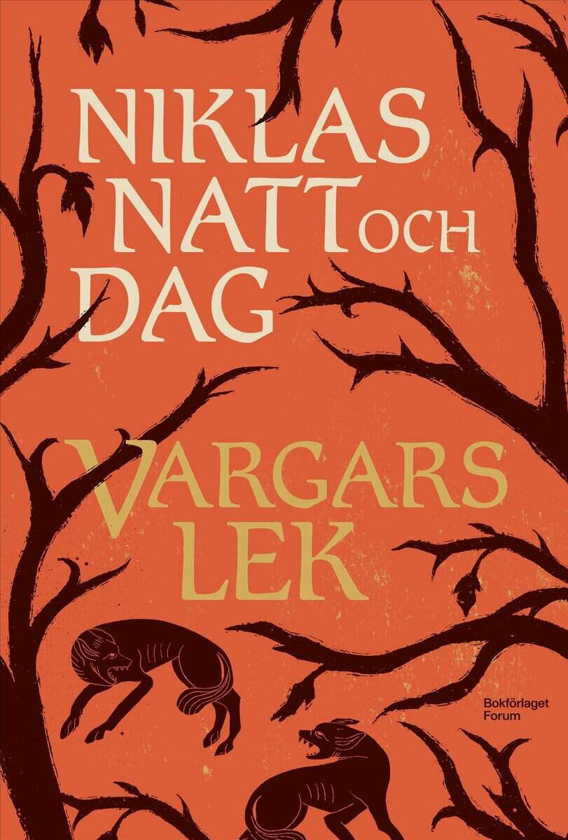 Niklas Natt och Dag : Vargars lek