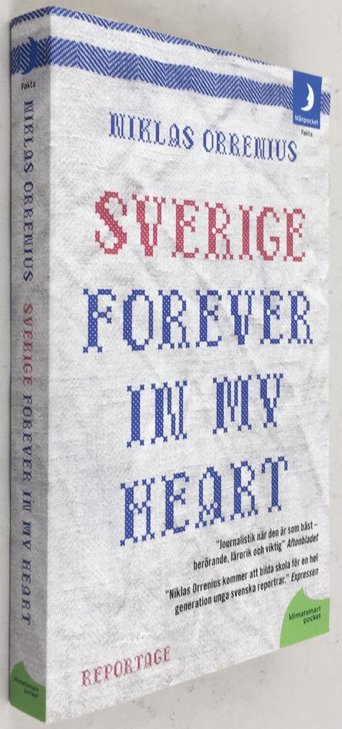 Niklas Orrenius : Sverige forever in my heart