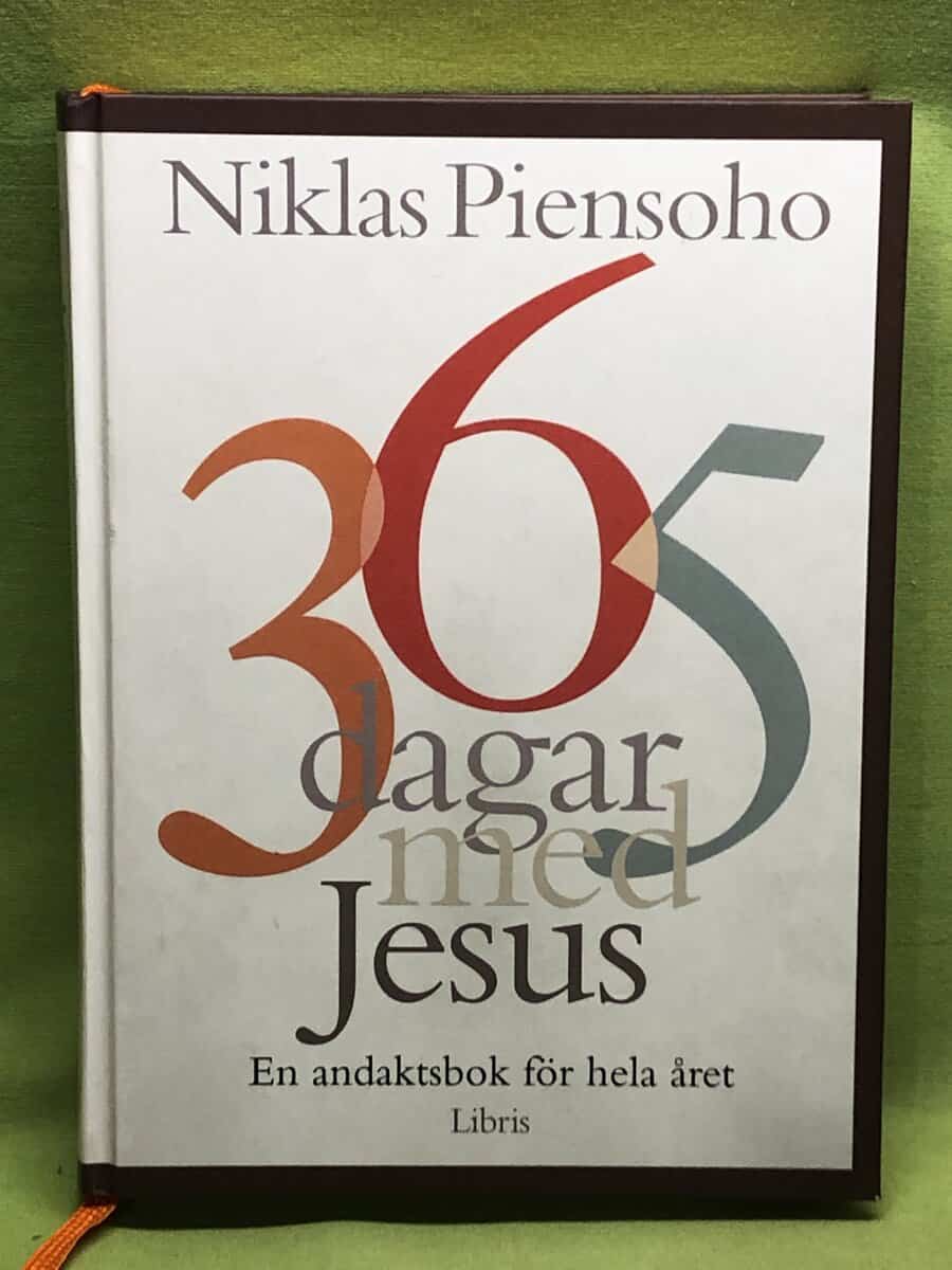 Niklas Piensoho : 365 dagar med Jesus