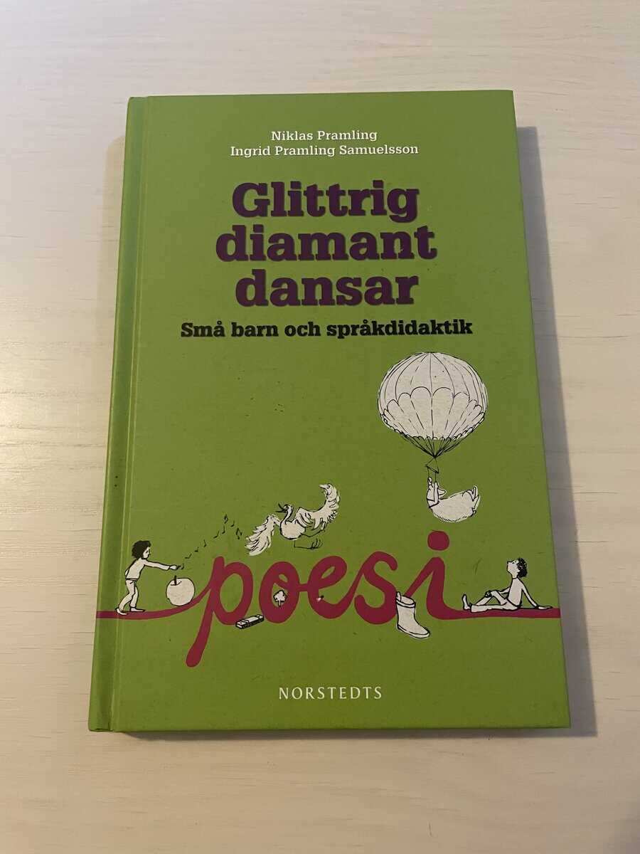 Niklas Pramling : Glittrig diamant dansar små barn och språkdidaktik