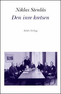 Niklas Stenlås : Den inre kretsen