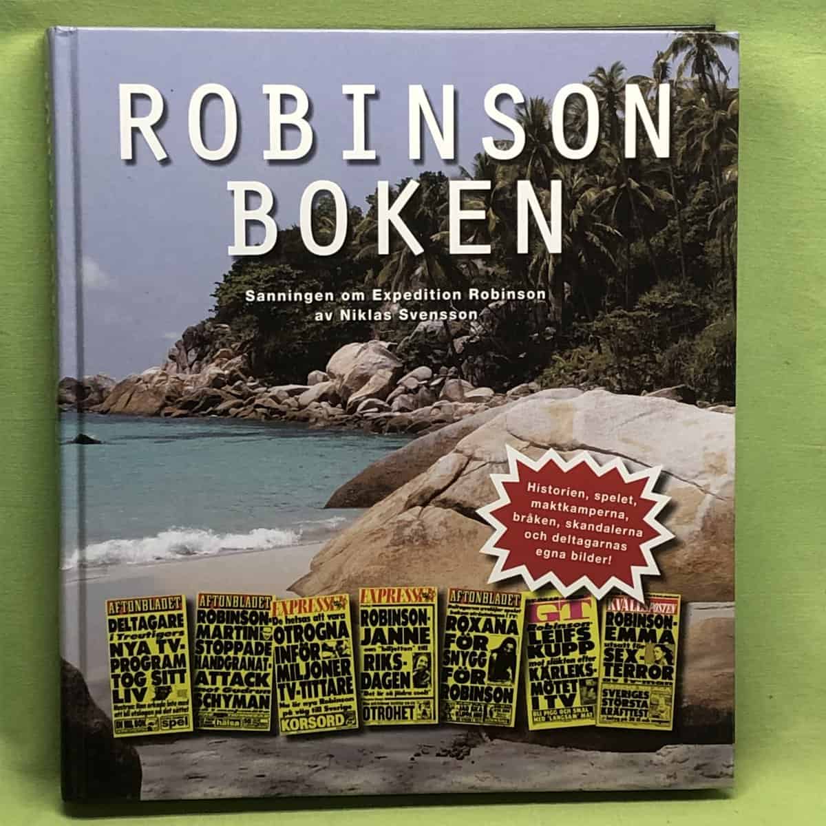 Niklas Svensson : Robinsonboken sanningen om Expedition Robinson