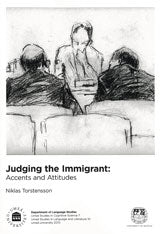Niklas Torstensson : Judging the immigrant : accents and attitudes