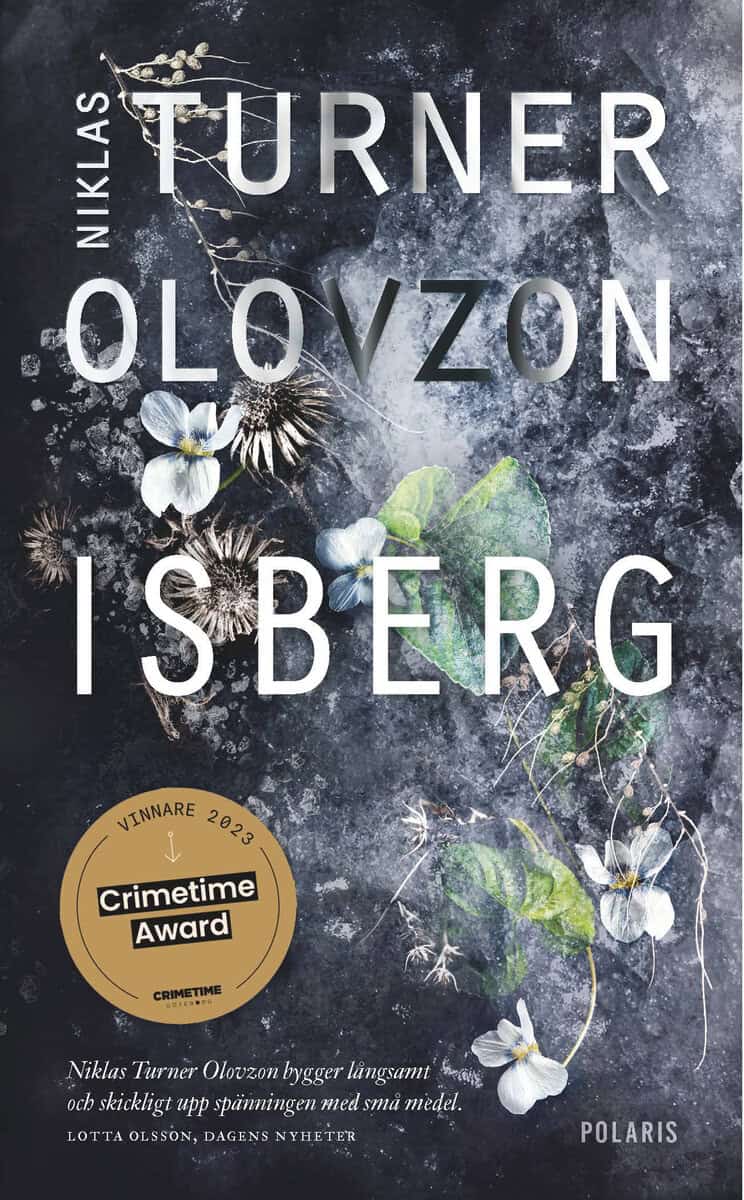 Niklas Turner Olovzon : Isberg